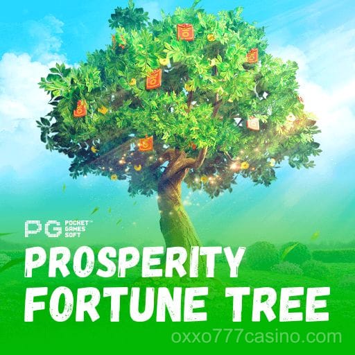 Imagen del juego Prosperity Fortune Tree en OXXO Casino